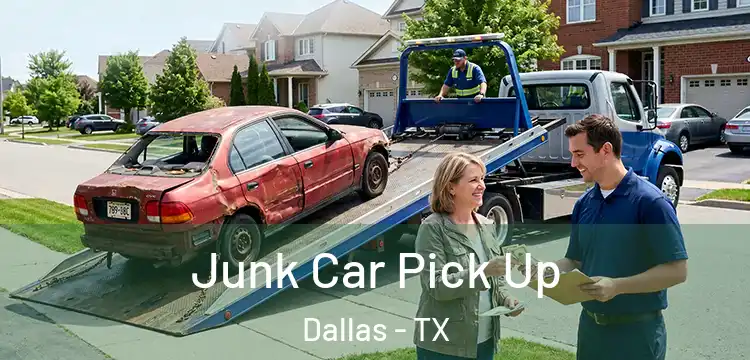  Junk Car Pick Up Dallas - TX